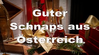 Wo gibt´s den besten Schnaps I Guter Schnaps aus Österreich [upl. by Dielle]