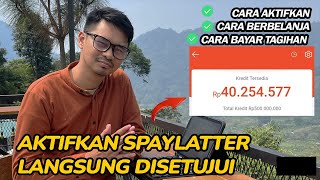 TUTORIAL DAFTAR SPAYLATER TERLENGKAP  CARA AKTIFKAN SHOPEEPAYLATER TERBARU LANGSUNG DISETUJUI [upl. by Dirk598]