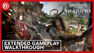 Assassins Creed Shadows Extended Gameplay Walkthrough  Ubisoft Forward [upl. by Caryn960]