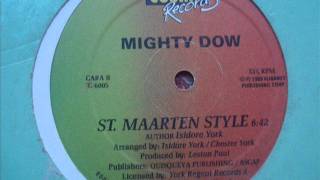 Mighty Dow St Maarten Rumba [upl. by Gilbertina]