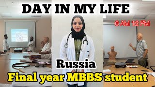 DAY IN MY LIFE OF A FINAL YEAR MEDICAL STUDENT IN RUSSIA 🇷🇺 6 am to 12 pm [upl. by Novehs]