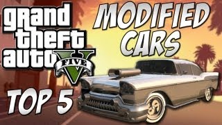 GTA 5  Top 5 Modified Cars GTA V Custom Cars [upl. by Vallo]