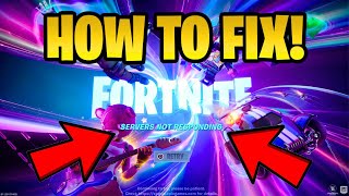 Why is Fortnite Servers Down How to Fix Fortnite Servers Not Responding [upl. by Ullund]