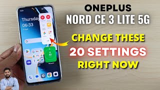 OnePlus Nord CE 3 Lite 5G  Change These 20 Settings Right Now [upl. by Bernat68]