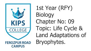 Life Cycle amp Land Adaptations of Bryophytes  1st Year Biology  Chapter No 09 [upl. by Ellenyl575]