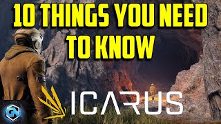 Icarus Beginner Tips and 10 Things You Need To Know to Help You Survive [upl. by Atnovart588]