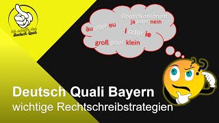 Deutsch Quali Bayern  wichtige Rechtschreibstrategien QA Bayern [upl. by Heilman469]