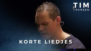 Tim Fransen  Korte liedjes [upl. by Odette]