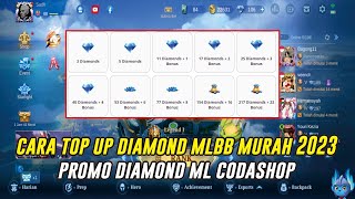 CARA TOP UP DIAMOND MOBILE LEGEND MURAH 2023  PROMO DIAMOND ML CODASHOP [upl. by Kenn]