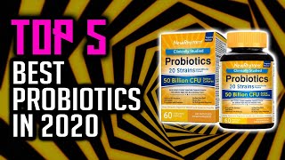 Top 5 Best Probiotics In 2020 [upl. by Medardas]