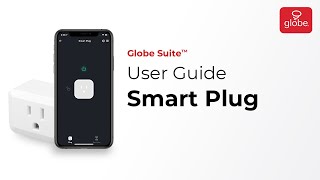 Smart Plug – Set Up and User Guide  Globe Smart Home [upl. by Arron592]