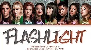 The Barden Bellas Pitch Perfect 2 – Flashlight Color Coded Lyrics EngRomHan [upl. by Emmalynne]