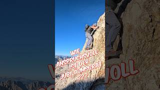 Wie anspruchsvoll ist der Jubiläumsgrat  jubiläumsgrat zugspitze wetterstein bergsteigen [upl. by Prager]