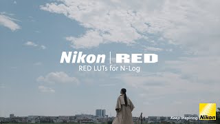 Nikon  RED Introducing RED LUTs for NLog [upl. by Basia]