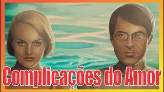 Complicações do Amor FILME COMPLETO 1080p  Dublado [upl. by Oly]