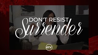 Don’t Resist Surrender  Cindy Trimm [upl. by Stearne]