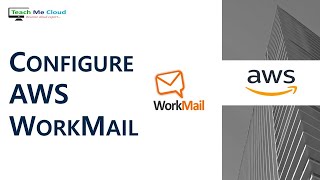 How to configure aws workmail step by step in hindi [upl. by Fernand334]