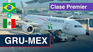 Reporte de Viaje  Aeromexico  Boeing 7879  São Paulo GRU  Ciudad de México  Clase Premier [upl. by Torhert]