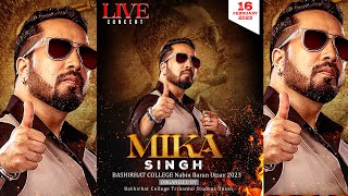 Mika Singh Live মিকা সিং ও মীর amp ব্যান্ডেজ লাইভ  পরিচালনায়  বসিরহাট কলেজ তৃণমূল ছাত্র পরিষদ [upl. by Eulaliah534]