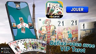 VIP Tarot  Jouez au tarot français de nimporte où dans le monde [upl. by Neile]