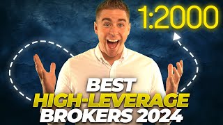 Best High Leverage Forex Brokers Top 6 for 2024 [upl. by Jonme786]