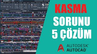 Autocad Kasma Sorunu için 5 Etkili Çözüm  Autocad Hızlandırma [upl. by Rehtaeh]