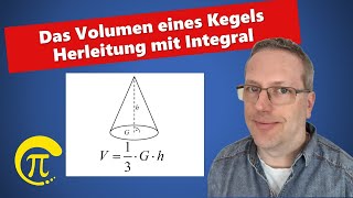 Volumen eines Kegels  Herleitung mit Integral [upl. by Turley825]