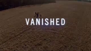 VANISHED  Left Behind Next Generation Trailer [upl. by Bailar]