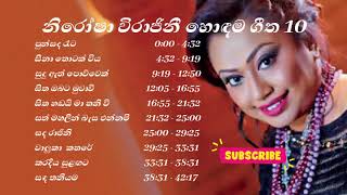 Nirosha Virajini Best 10 Songs  නිරෝෂා විරාජිනී  Nirosha Virajini Best Songs Collection [upl. by Ahsotan358]