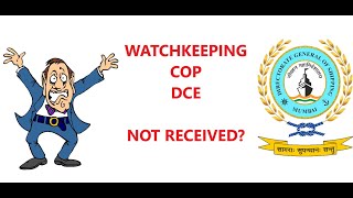 Watchkeeping DC endorsement or COP not received [upl. by Gould]