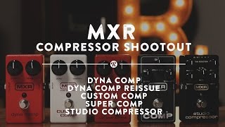 MXR Compressor Shootout Dyna Comp M102 Custom Comp Super Comp Studio Comp  Reverb Demo Video [upl. by Flosi]