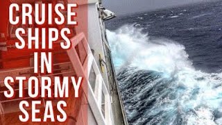 Cruise Ships in Storms Rough Seas Compilation [upl. by Pytlik]