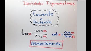 Identidades Trigonométricas de COCIENTE o DIVISION Definicion [upl. by Sallee149]