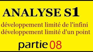 ANALYSE I  développement limité développement limité au voisinage de linfini dun point part 8 [upl. by Nalani]