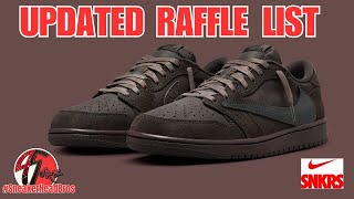 Updated Raffle List Do This Now Travis Scott Jordan 1 Lows SneakerHeadBros 4SureFamily [upl. by Malda]