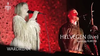 Wardruna and Aurora  Helvegen Live [upl. by Avrom]