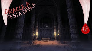 Hrob Drákuly hrad Soumrak  Dracula 3  Cesta Draka  12 [upl. by Mariken985]