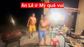 🔴Bầu Trời cali và quotAnh Chủ nhàquot vui tưng bừng ngày Lễ ỡ Mỹ [upl. by Fillender]