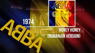 ᗅᗺᗷᗅ  Honey Honey  ROMANIAN VERSION  Ana Munteanu [upl. by Yttiy]