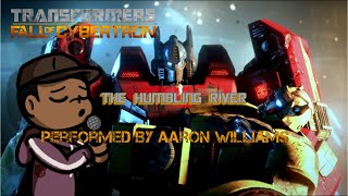 The Humbling River Cover From Transformers Fall Of Cybertron [upl. by Argent]