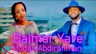 Dalmar Yare Iyo Hodan Abdirahman Kal Iyo Laab Hees Cusub Video Official [upl. by Og]