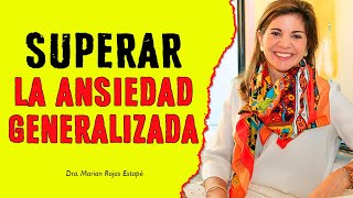 🔴 COMO IDENTIFICAR Y SUPERAR LA ANSIEDAD GENERALIZADA – por Marian Rojas Estapé [upl. by Yorel]