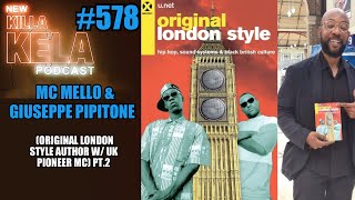 MC MELLO amp GIUSEPPE PIPITONE ORIGINAL LONDON STYLE AUTHOR W UK PIONEER MC PT2  KKPC 578 [upl. by Aicek]