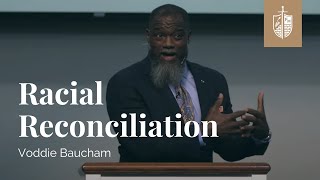 Racial Reconciliation  Ephesians 21011  Dr Voddie Baucham [upl. by Ecirtnom]