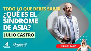 ¿Qué es el síndrome de Asia y cómo detectarlo [upl. by Sivad285]