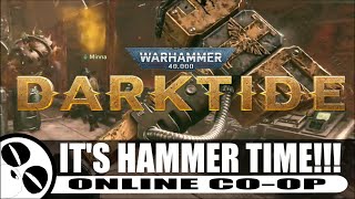 THUNDER HAMMER  DARKTIDE  ONLINE COOP [upl. by Polito]