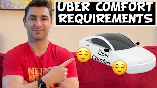 Uber Comfort Requirements for the Uber Comfort Driver [upl. by Him]