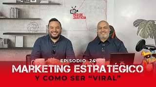 Marketing Estratégico con Julio Urribarri Red de Justicia EP 24 [upl. by Rafi]