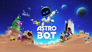 Astro Bot OST 01  I Am Astro Bot Astro Bot Remix OFFICIAL UPDATE [upl. by Fowkes35]