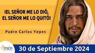 Evangelio De Hoy Lunes 30 Septiembre 2024 l Padre Carlos Yepes l San Lucas 94650 [upl. by Isaac943]